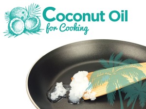 Coconut Oil for Cooking